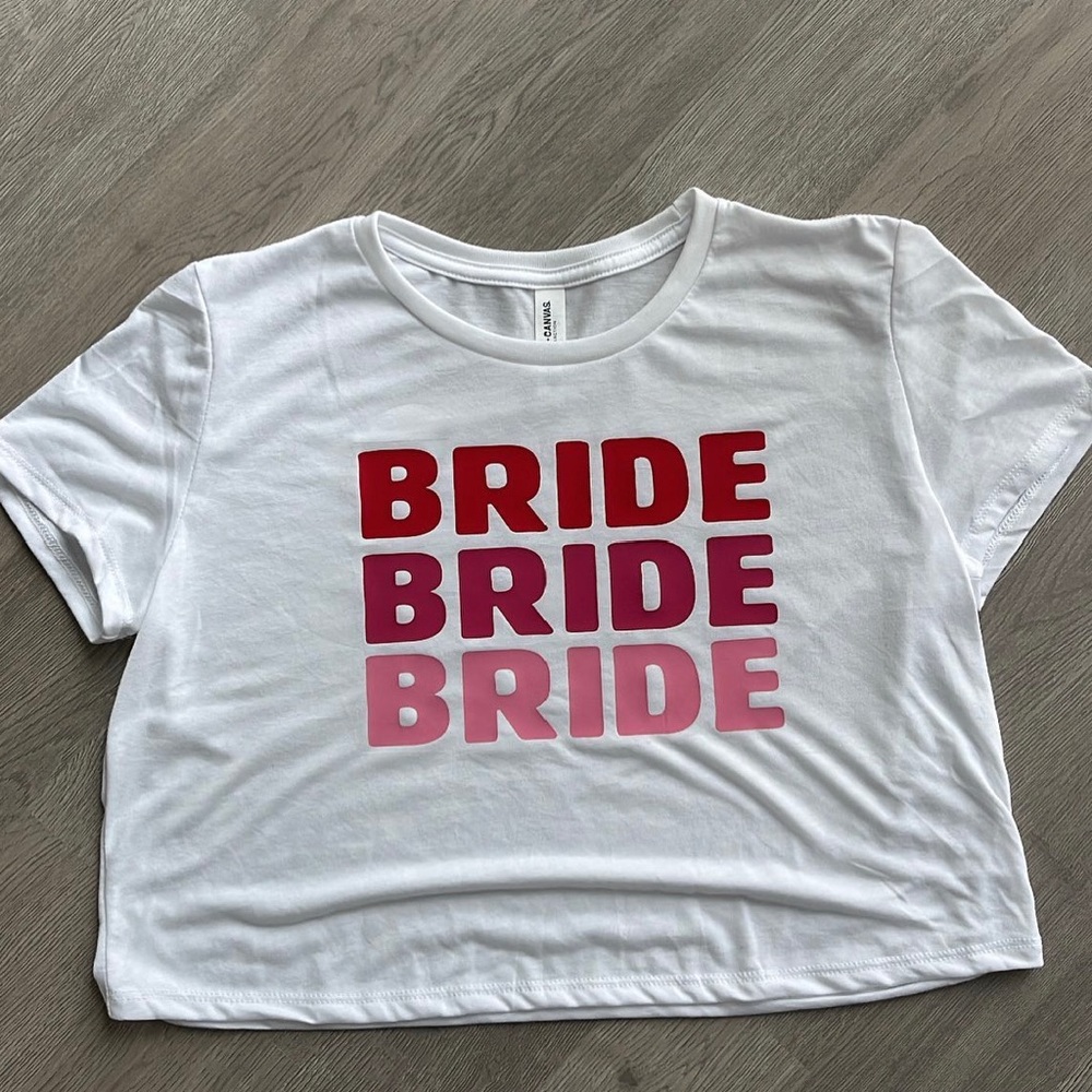 Bride Teeshirt NWOT